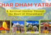 Char Dham Yatra 2025: A Spiritual Journey Through the Heart of Uttarakhand Char Dham Yatra